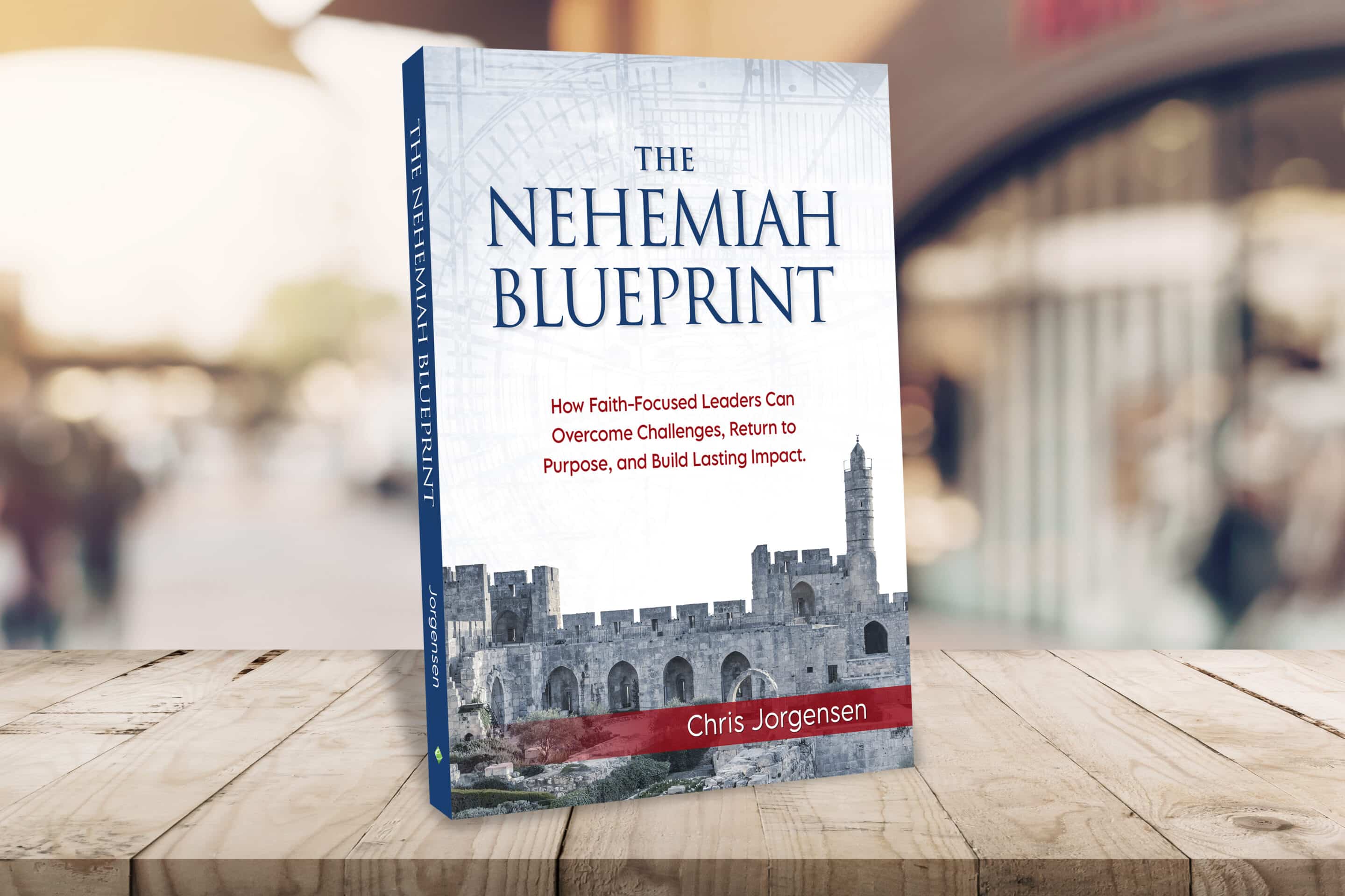 The Nehemiah Blueprint